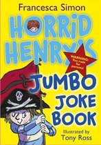Horrid Henry 1 - Horrid Henry's Jumbo Joke Book (3-in-1)