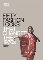 Design Museum Fifty - Fifty Fashion Looks that Changed the 1970s