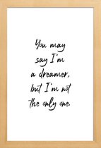 JUNIQE - Poster in houten lijst A Dreamer -60x90 /Wit & Zwart