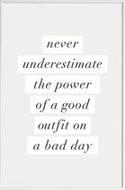 JUNIQE - Poster met kunststof lijst Good Outfit on a Bad Day -13x18