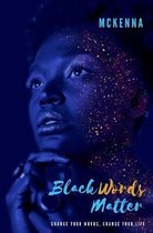 Black Words Matter