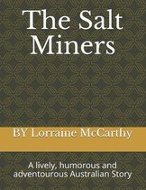 The Salt Miners