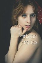 Parisian Frolics