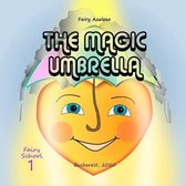 The Fairy School for Raising Happy Children-The Magic Umbrella