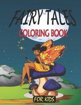 Fairy Tales Coloring Book for Kids