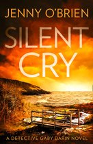 Detective Gaby Darin 1 - Silent Cry (Detective Gaby Darin, Book 1)