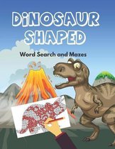 Dinosaur Shaped Word Search and Mazes