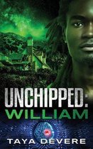Unchipped- Unchipped William