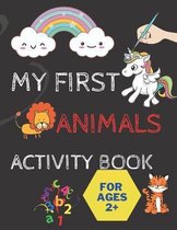 My First Animals Activity Book 2 and Up