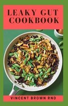 Leaky Gut Cookbook