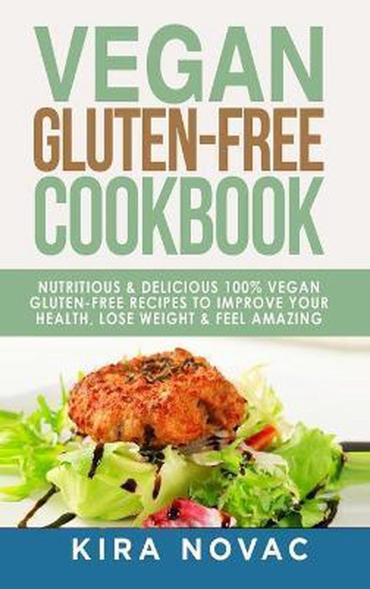 Gluten-Free Recipes Guide, Celiac Disease Cookbook- Vegan Gl ... - cover