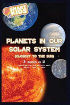 Planets In Our Solar System - Closest to the Sun