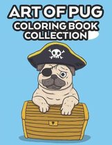 Art Of Pug Coloring Book Collection