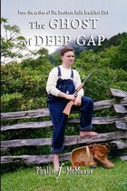 The Ghost Of Deep Gap