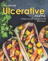 The Ultimate Ulcerative Cookbook