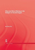 Wine & Wine Offering in the Religion of Ancient Egypt