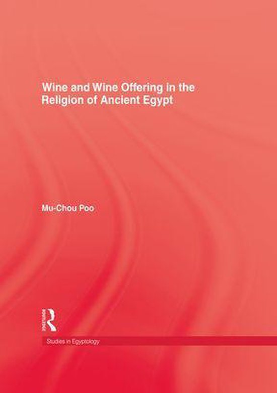 Wine & Wine Offering in the Religion of Ancient Egypt - cover