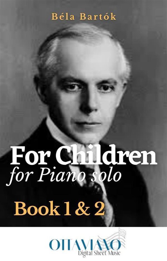 Béla Bartók – For Children, Book 1 & 2 (Piano Solo Editi ... - cover