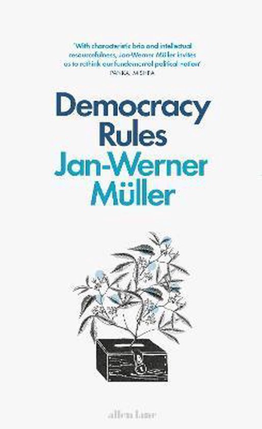 Boek met de titel 'Democracy Rules' door Jan-Werner Müller, met een illustratie van een stembus met een plantje.
