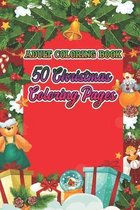 Adult Coloring Book 50 Christmas Coloring Pages