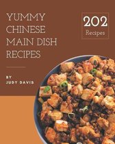 202 Yummy Chinese Main Dish Recipes