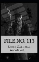 File No.113 Annotated
