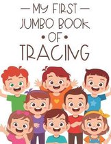 My First Jumbo Book Of Tracing