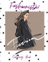 Fashionista - Fashion Coloring Book