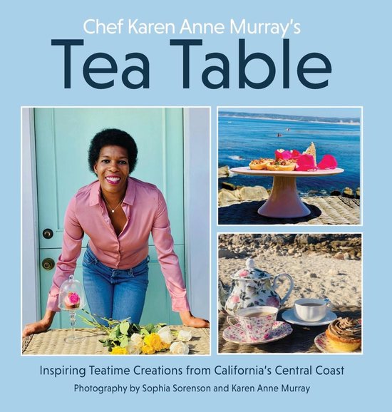Chef Karen Anne Murray's Tea Table - cover