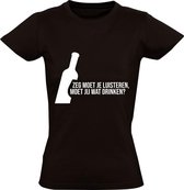 Moet je wat drinken Dames t-shirt | terras | alcohol | bier | wijn | drank | cadeau | Zwart