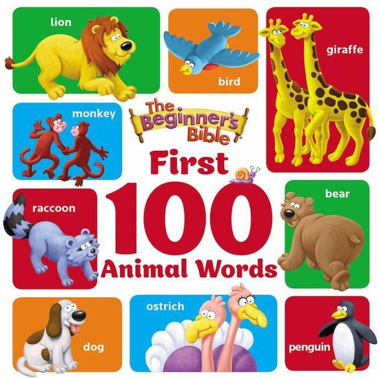 The Beginner's Bible - The Beginner's Bible First 100 Animal ... - cover