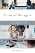 Practical Career Guides - Financial Managers
