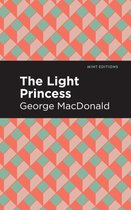 Mint Editions (Fantasy and Fairytale) - The Light Princess