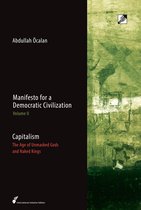 Manifesto for a Democratic Civilization 2 - Capitalism