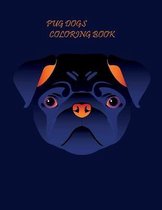 Pug Dogs Coloring Book