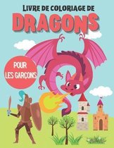 Livre de coloriage de dragons pour les garcons