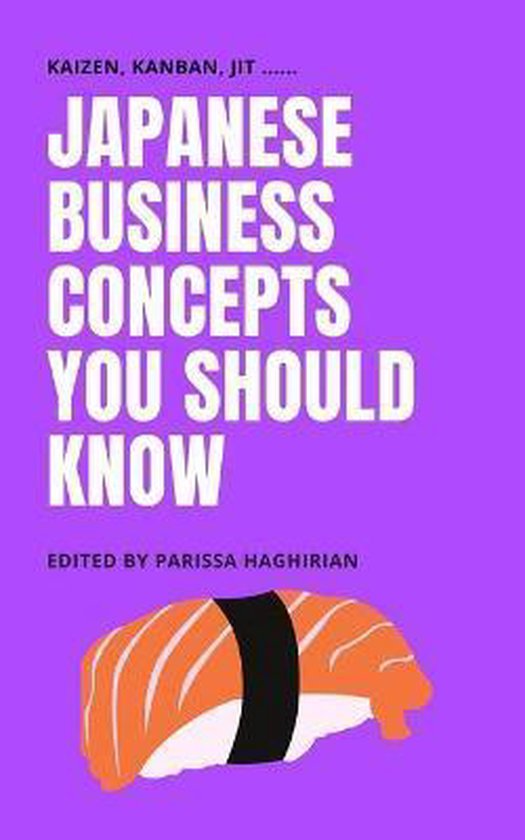 Japanese Business Concepts You Should Know 9798680768365 Parissa