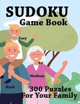 Sudoku Game Book 300 Puzzles for your family
