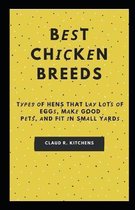 Bеѕt Chісkеn Breeds