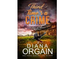 Love or Money Mystery- Third Time's A Crime