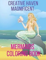 Creative Haven Magnificent Mermaids Coloring Book