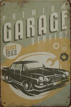 Wandbord – Garage premium service- Vintage Retro - Mancave - Wand Decoratie - Emaille - Reclame Bord - Tekst - Grappig - Metalen bord - Schuur - Mannen Cadeau - Bar - Café - Kamer