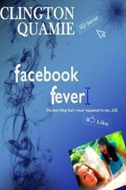 Facebook Fever