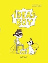 Ideas Boy: BIFKiDS STORY NO2