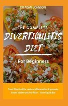 The Complete Diverticulitis Diet for Beginners