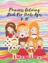 Princess Coloring Book For Girls Ages 8-10