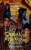 Quest for Ye Black Ryng