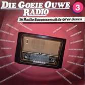 Die Goeie Ouwe Radio - Deel 3