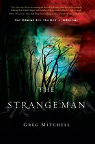 The Coming Evil 1 - The Strange Man