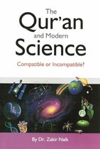 The Qur'an & Modern Science